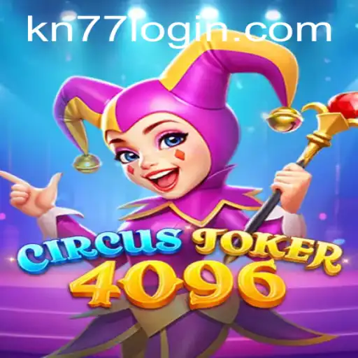 CircusJoker4096: The Exciting World of High-Stakes Gaming