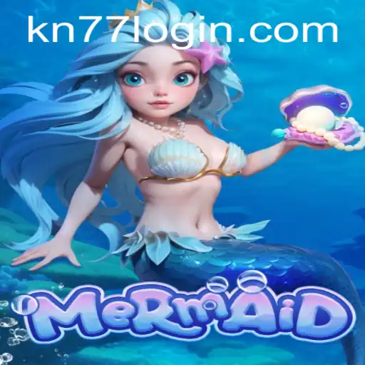 Discovering the Aquatic Adventure of Mermaid and the Role of KN77 PH Login